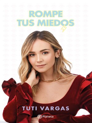 cover image of Rompe tus miedos